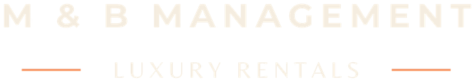M&B Management Luxury Rentals